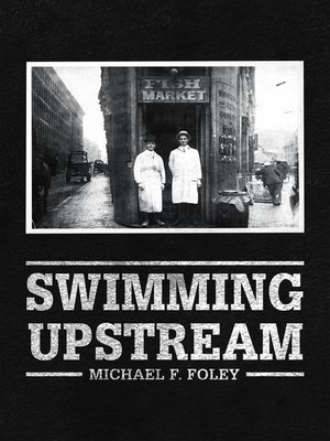 cover image of Swimming Upstream